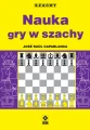 Nauka gry w szachy - J. R. Capablanca