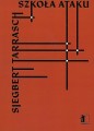 Szkoła Ataku - S. Tarrasch