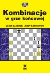 Kombinacje w grze końcowej - Gajewski, Konikowski